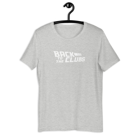 Back To The Clubs T-Shirt (17 colors, white logo)