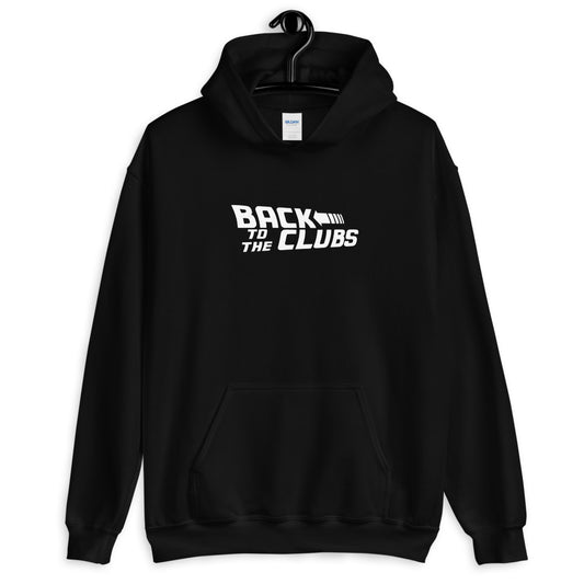 Back To The Clubs Hoodie (white logo)