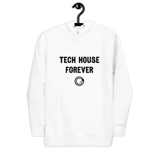 Tech House Forever Hoodie (2 colours)